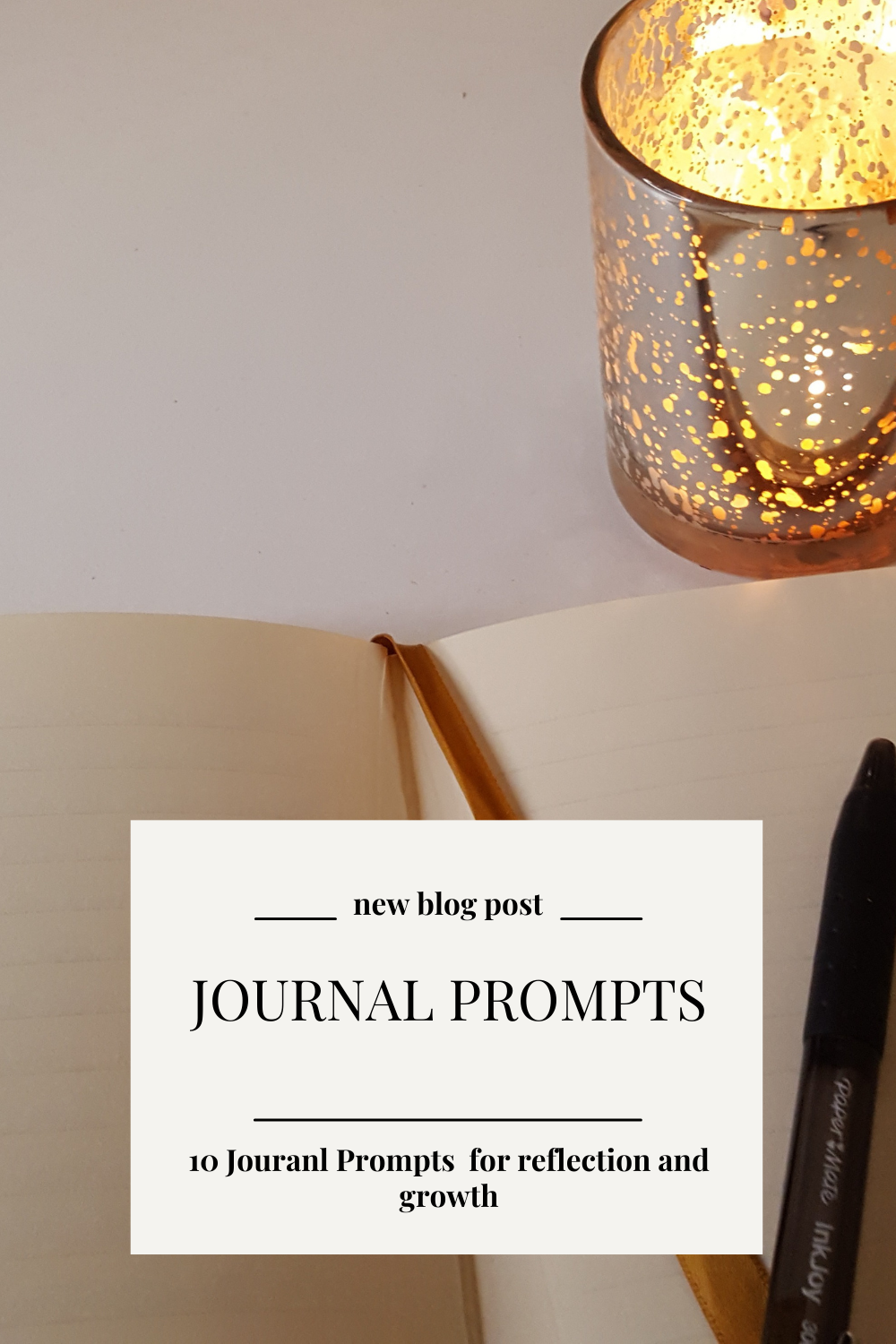 10 Journal Prompts for reflection and growth