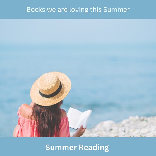 Books we are loving this Summer